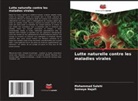 Somaye Najafi, Mohammad Salehi - Lutte naturelle contre les maladies virales