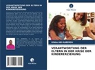 Gildas ABI-KABEROU - VERANTWORTUNG DER ELTERN IN DER KRISE DER KINDERERZIEHUNG