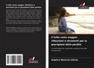ANGELICA MONARREZ CIBRIAN - Il lutto come viaggio: riflessioni e strumenti per la guarigione della perdita
