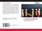Oliverio Castillo Ramirez, Oliverio Castillo Rocha - LA RAZÓN MODERNA