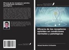 Baled Ibrahim N Khalefa - Eficacia de los receptores opioides en condiciones normales y patológicas