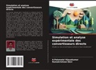 Ramakrishnan Devi, A. Palamalai Vijayakumar, A.Palamalai Vijayakumar - Simulation et analyse expérimentale des convertisseurs directs