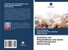 Syed Hassnain Raza Bukhari, Hassan, Sajjad Hassan, Phool Shahzadi - Synthese von Polyamidharz und seine spektroskopische Auswertung
