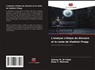 Zahraa M. Al-Tallal, Doaa T. Matrood - L'analyse critique du discours et le conte de Vladimir Propp
