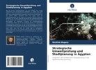 Ibrahim Hegazy - Strategische Umweltprüfung und Stadtplanung in Ägypten
