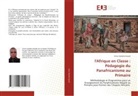 Victor Djimbila Kazadi - l'Afrique en Classe : Pédagogie du Panafricanisme au Primaire