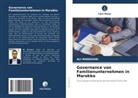 Ali Mansouri - Governance von Familienunternehmen in Marokko