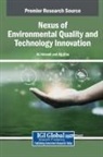 Ali Ahmadi, Ali Mna - Nexus of Environmental Quality and Technology Innovation