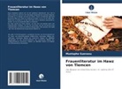 Mustapha Guenaou - Frauenliteratur im Hawz von Tlemcen
