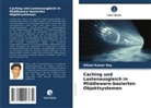 Uttam Kumar Roy - Caching und Lastenausgleich in Middleware-basierten Objektsystemen