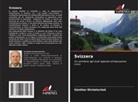 Günther Dichatschek - Svizzera