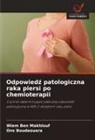 Wiem Ben Makhlouf, Ons Boudaouara - Odpowiedz patologiczna raka piersi po chemioterapii