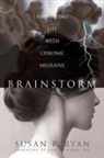 Susan P. Ryan - Brainstorm