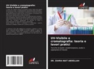 DR. ZAHRA NAIT ABDELLAH, Zahra Nait Abdellah - UV-Visibile e cromatografia: teoria e lavori pratici