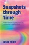 Nella Coiro - Snapshots through Time