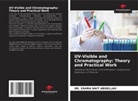 DR. ZAHRA NAIT ABDELLAH, Zahra Nait Abdellah - UV-Visible and Chromatography: Theory and Practical Work
