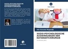 Ada Kalunda Magwadji - SOZIO-PSYCHOLOGISCHE AUSWIRKUNGEN DER KATARAKTCHIRURGIE
