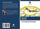 Ditixa Desai, Bhavin Vyas, Ruchi Vyas - Chronopharmakologie