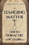 David Donachie, David Donachie - A Hanging Matter
