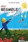 M. Bülen Paköz - Ögüt Besmele