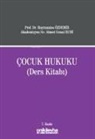Hayrunnisa Özdemir - Cocuk Hukuku Ders Kitabi