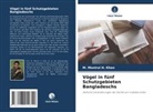 M Monirul H Khan, M. Monirul H. Khan - Vögel in fünf Schutzgebieten Bangladeschs