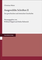 Christian Meier, Wilfried Nippel, Rebenich, Stefan Rebenich - Ausgewählte Schriften. Band 2