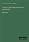 Felix Müller, Carl Ohrtmann - Jahrbuch über die Fortschritte der Mathematik