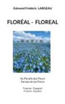 Edmond Frédéric Largeau - FLORÉAL- FLOREAL