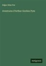 Edgar  Allan Poe - Aventures d'Arthur Gordon Pym