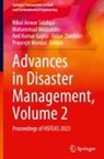 Anil Kumar Gupta, Mohammad Moizuddin, Prasenjit Mondal, Nihal Anwar Siddiqui, Akbar Ziauddin - Advances in Disaster Management, Volume 2