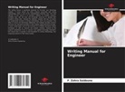 F. Zohra Saidoune - Writing Manual for Engineer