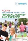 American College of Sports Medicine - ACSM's Behavioral Aspects of Physical Activity and Exercise