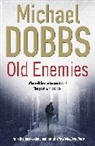 Michael Dobbs - Old Enemies