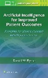 DANIEL W. BYRNE - Artificial Intelligence for Improved Patient Outcomes