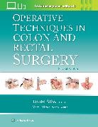 Daniel Albo, Albo Daniel - Operative Techniques in Colon and Rectal Surgery: Print + eBook with Multimedia