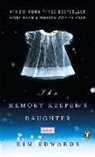Kim Edwards - The Memory Keeper's Daughter