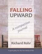 Richard Rohr, Rohr Richard - Falling Upward - a Companion Journal