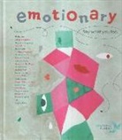 Luciana Feito, Cristina Núñez Pereira, Rafael R. Valcárcel, Alejandra Karageorgiu, Adriana Keselman, Anita Morra - Emotionary : say what you feel