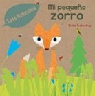 Britta Teckentrup - Mi pequeño zorro