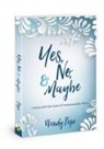 Wendy Pope - Yes, No, and Maybe