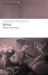 Leonard Michaels, Alan Pauls - Sylvia