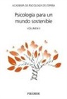 Academia de Psicología de España - Psicología para un mundo sostenible II