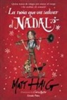 Matt Haig - La noia que va salvar el Nadal