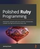Jeremy Evans - Polished Ruby Programming