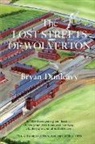 Bryan R. Dunleavy - The Lost Streets of Wolverton
