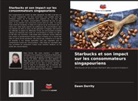 Dawn Dorrity - Starbucks et son impact sur les consommateurs singapouriens