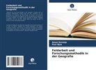 Amon Karanja, Paul Njue - Feldarbeit und Forschungsmethodik in der Geografie