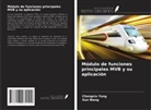 Xun Wang, Changxiu Yang - Módulo de funciones principales MVB y su aplicación