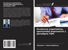 Moyassar I. Ahmed Aljuboury - Excelencia organizativa, oportunidad empresarial y paradigma TQM